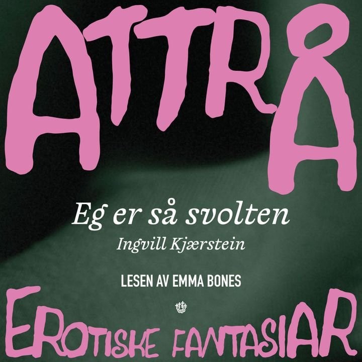 Eg er så svolten