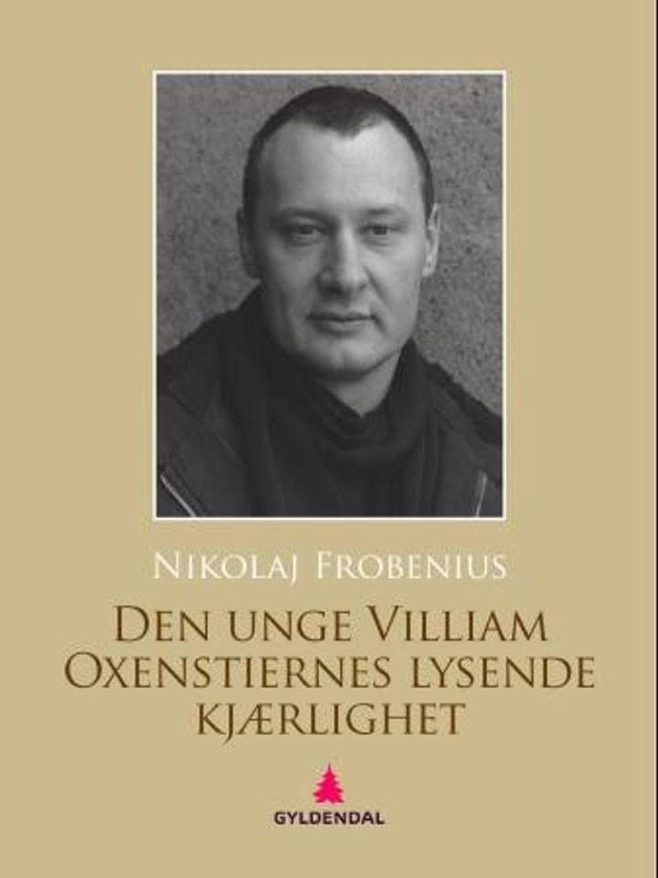 Den unge Villiam Oxenstiernes lysende kjærlighet - roman