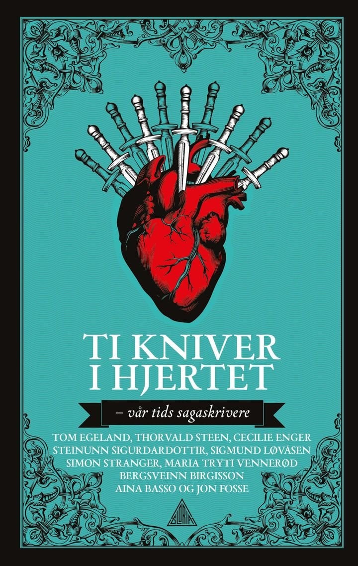 Ti kniver i hjertet - vår tids sagaskrivere