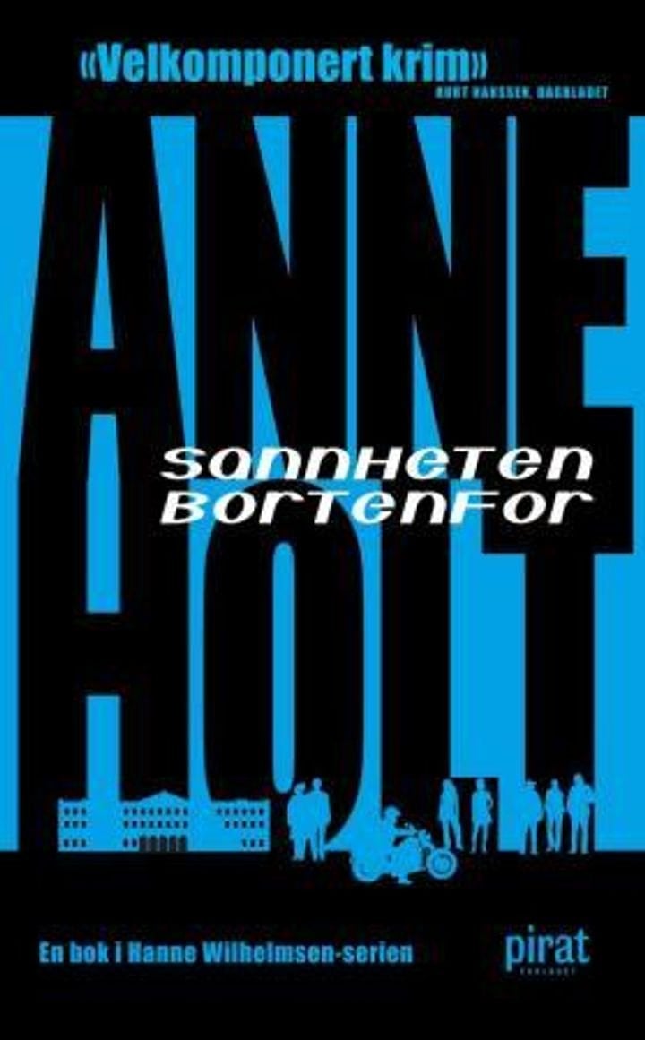 Sannheten bortenfor - en Hanne Wilhelmsen-roman