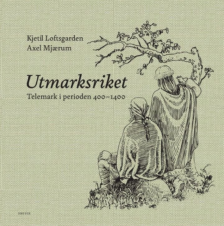 Utmarksriket - Telemark i perioden 400 - 1400