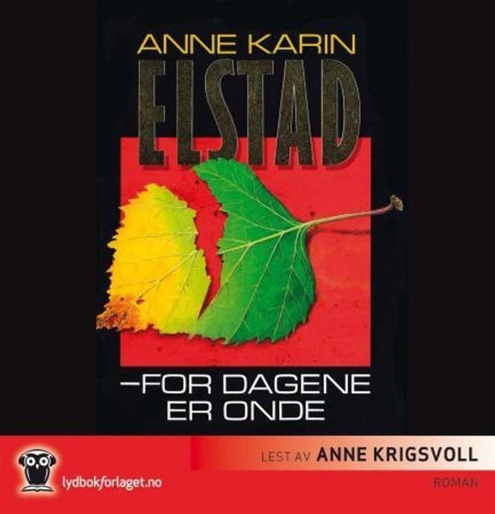 For dagene er onde