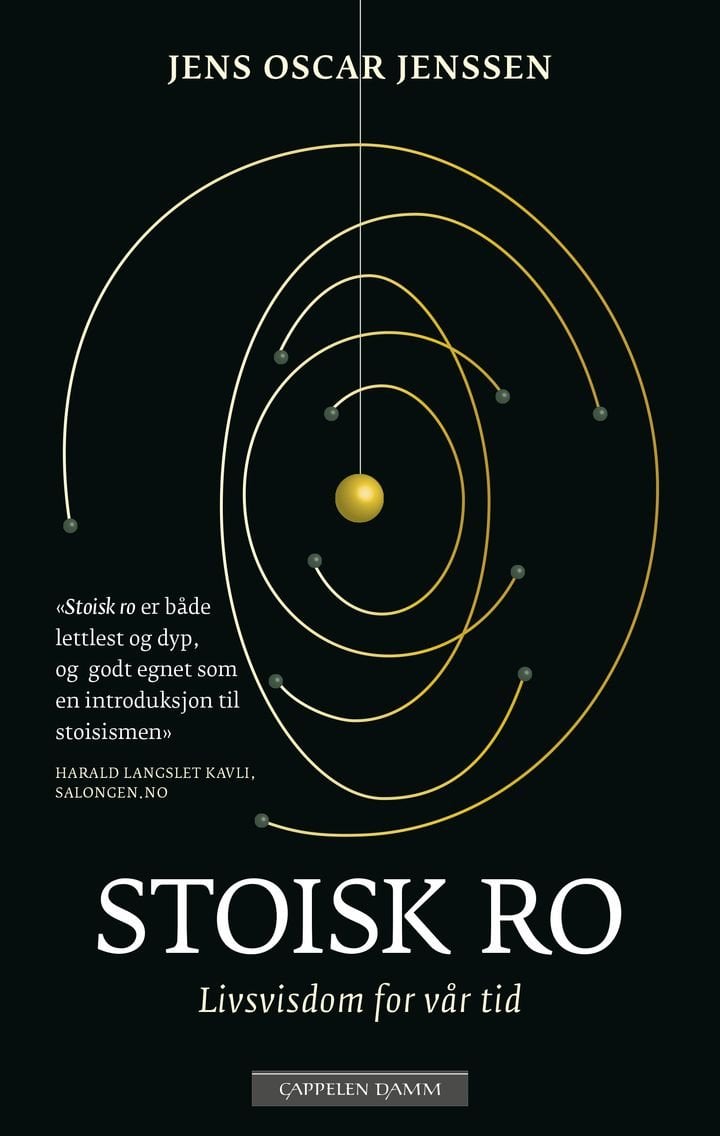 Stoisk ro - livsvisdom for vår tid