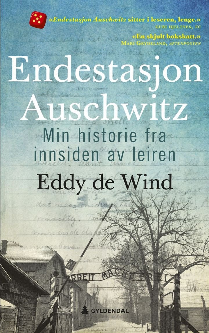Endestasjon Auschwitz - min historie fra innsiden av leiren
