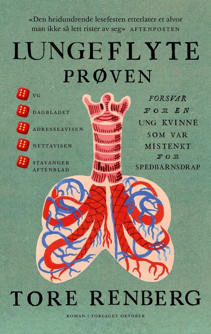Lungeflyteprøven - forsvar for en ung kvinne som var mistenkt for spedbarnsdrap : roman