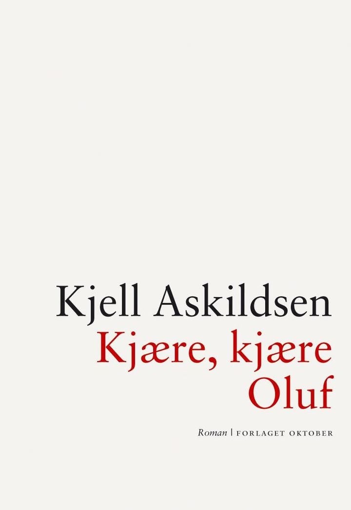 Kjære, kjære Oluf - roman
